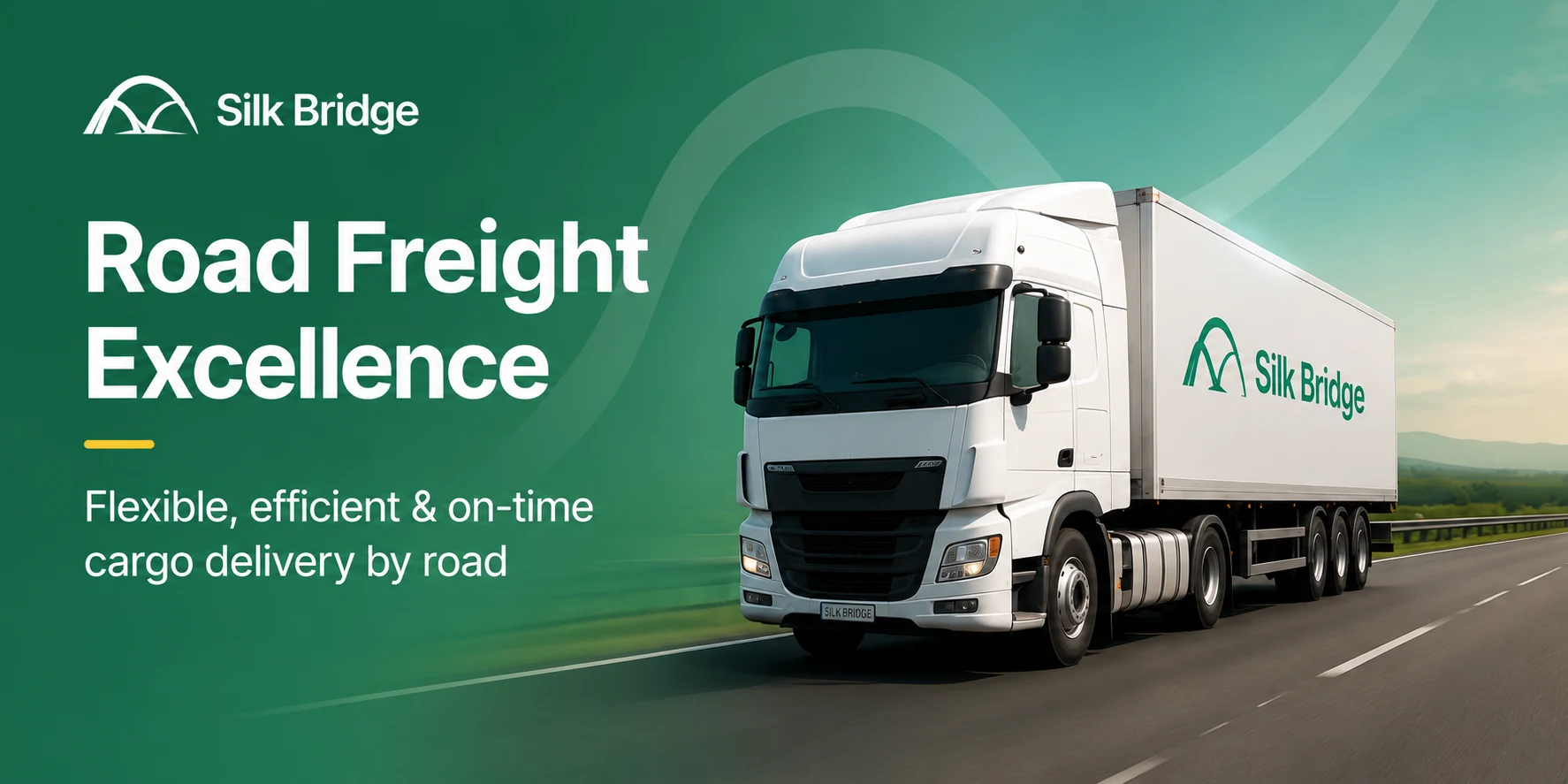 Road Freight Excellence — flexible, efficient & on-time cargo delivery by road